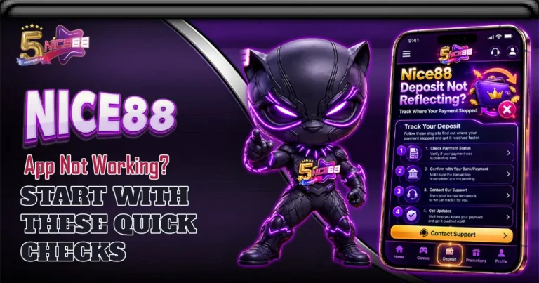 Nice88 App Not Working_ Start With These Quick Checks